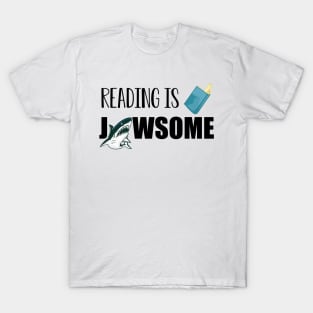 Book - Reading is Jawsome T-Shirt